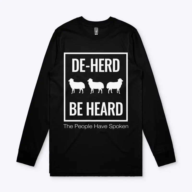 DE-HERD, BE HEARD