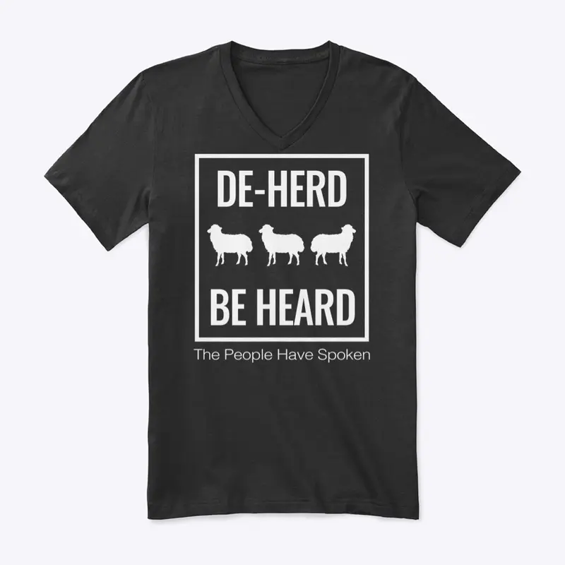 DE-HERD, BE HEARD