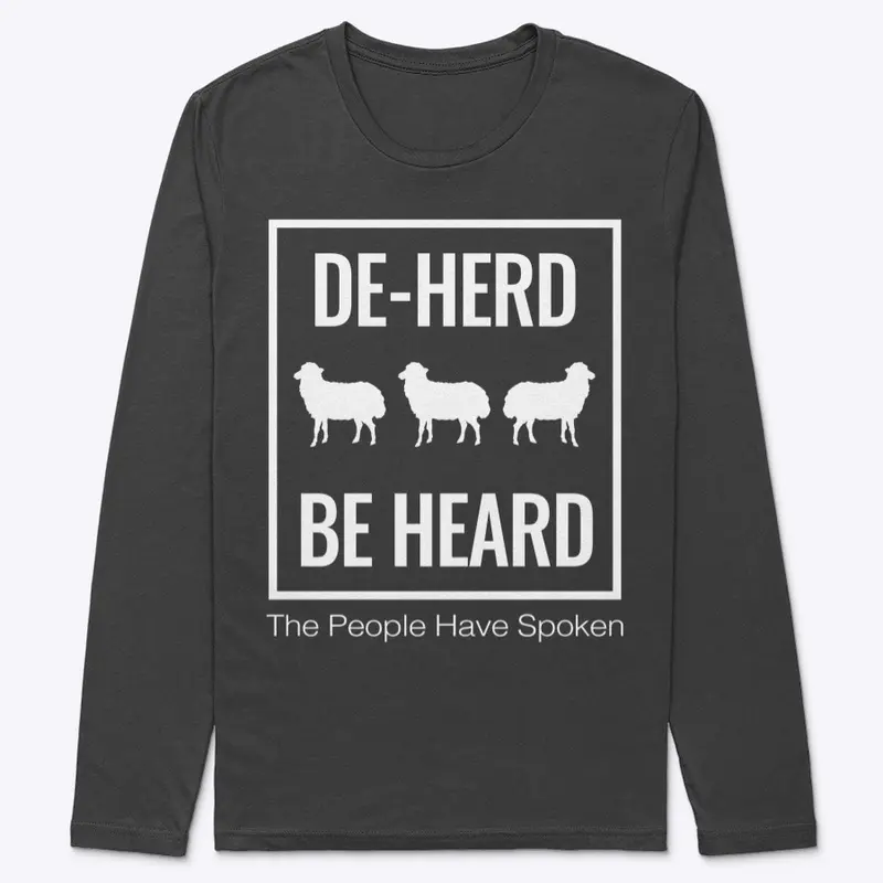 DE-HERD, BE HEARD